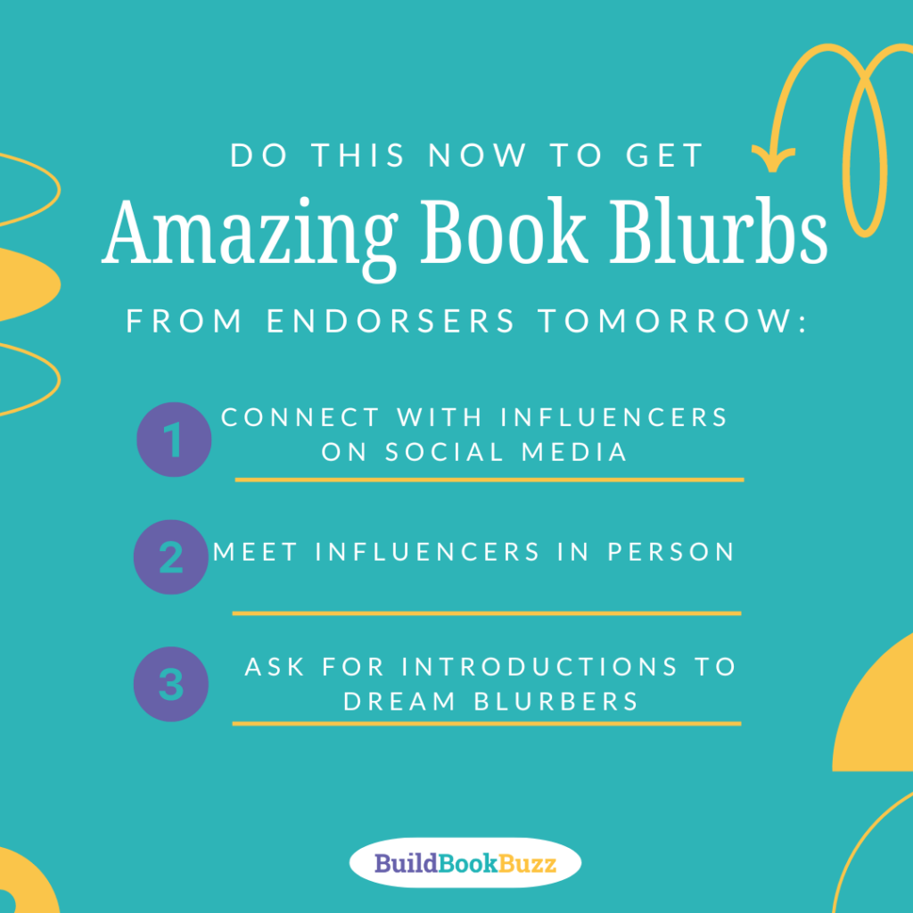 early steps to take to ensure authors get amazing book blurbs