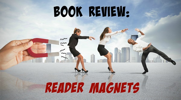 Book review: Reader Magnets