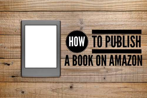 How to publish a book on Amazon