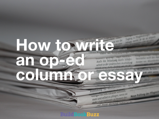 How to write an op-ed column or essay
