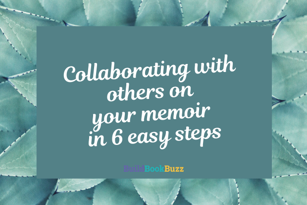 collaborating with others on your memoir 1