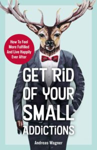 Get rid of your small addictions cover