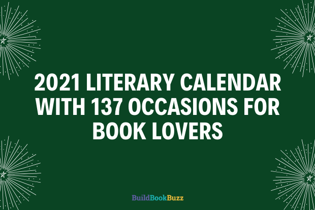 2021 literary calendar with 137 occasions for book lovers