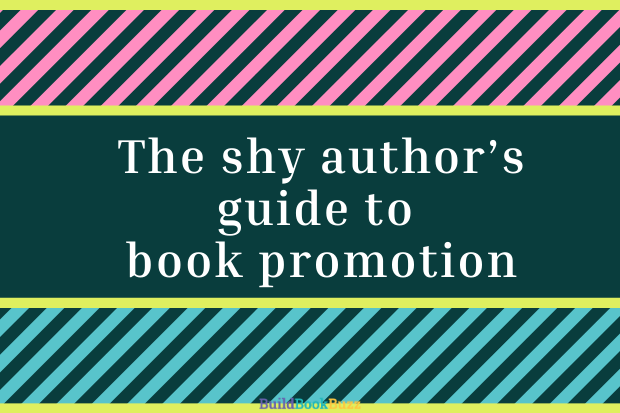 The shy author’s guide to book promotion