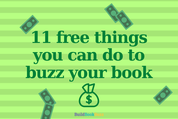 11 free things you can do to buzz your book