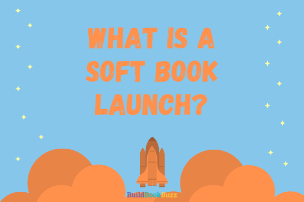 What is a soft book launch?