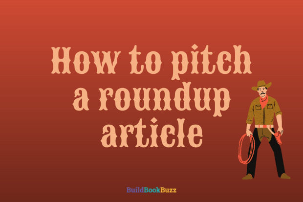 How to pitch a roundup article