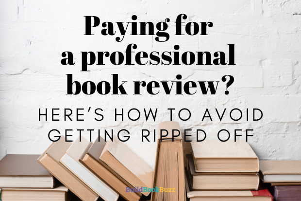Paying for a professional book review? Here’s how to avoid getting ripped off