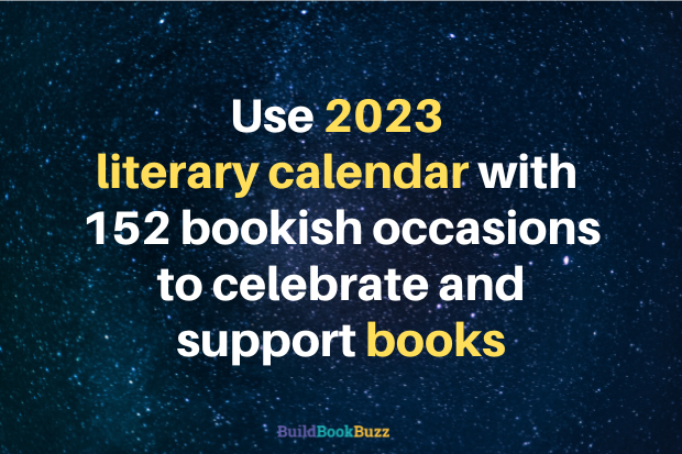 Use 2023 literary calendar with 152 bookish occasions to celebrate and