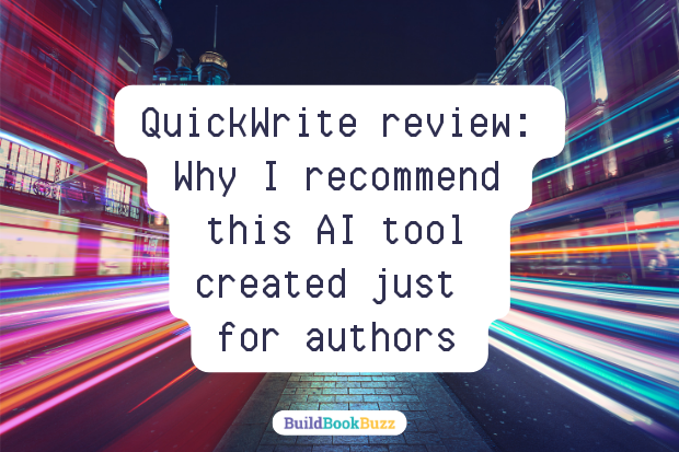 QuickWrite review: Why I recommend this AI tool created just for authors