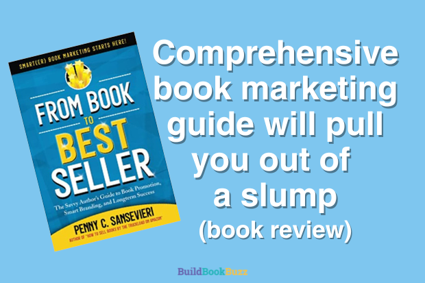 Comprehensive book marketing guide will pull you out of a slump
