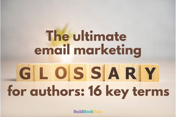 email marketing glossary for authors