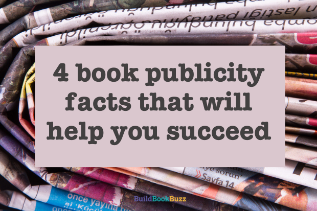 4 book publicity facts that will help you succeed