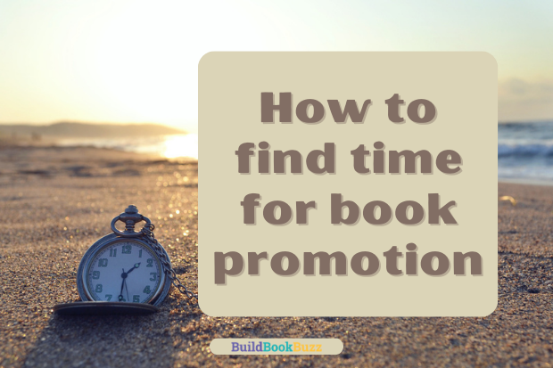 How to find time for book promotion
