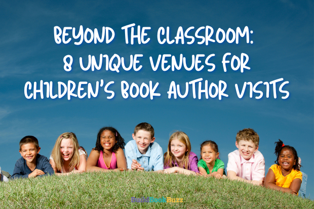 unexpected venues for children's book author visits