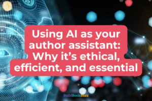 Using AI as your author assistant