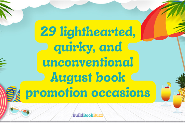 August book promotion occasions