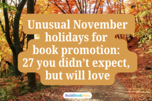 unusual November holidays for book promotion